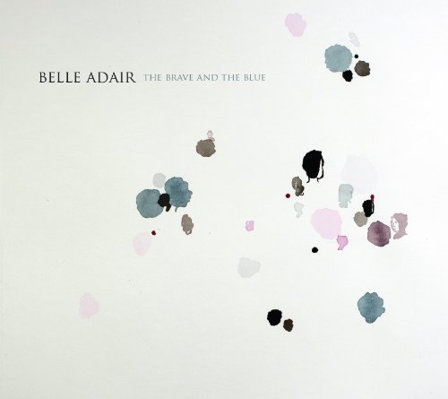 Belle Adair/Brave & The Blue@Digipak