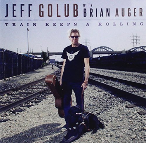Jeff Golub/Train Keeps A Rolling
