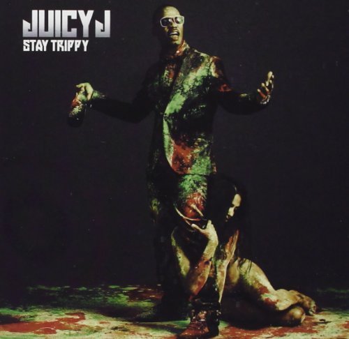 Juicy J/Stay Trippy@Clean Version