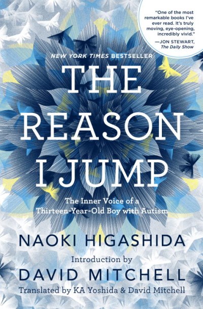 Higashida,Naoki/ Yoshida,Ka (TRN)/ Mitchell,Dav/The Reason I Jump