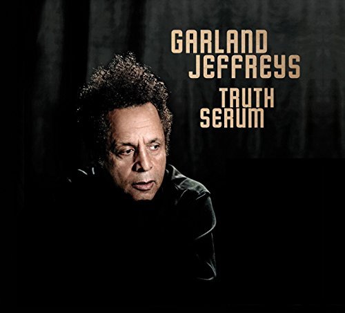 Garland Jeffreys/Truth Serum@Digipak