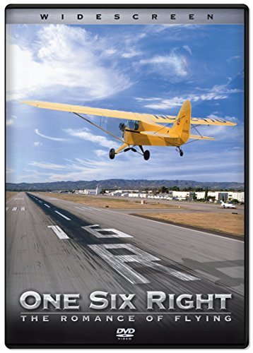 One Six Right/One Six Right: The Romance Of Flying