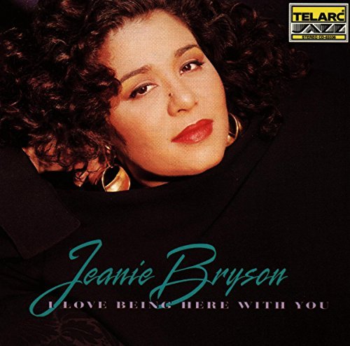 Jeanie Bryson/I Love Being Here With You