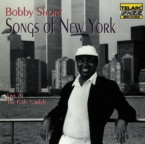 Bobby Short/Songs Of New York Live At The