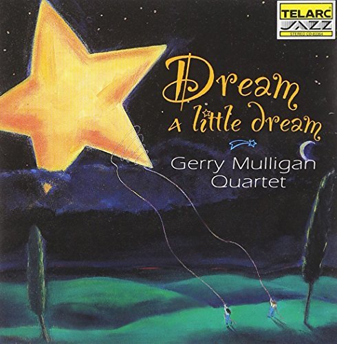 Gerry Mulligan Dream A Little Dream 