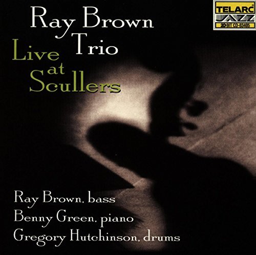 Ray Brown/Live At Scullers@Feat. Green/Hutchinson