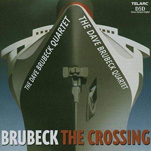 Dave Quartet Brubeck/Crossing