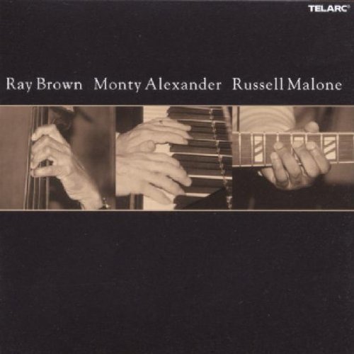 Brown/Alexander/Malone/Ray Brown/Monty Alaxander/Russ