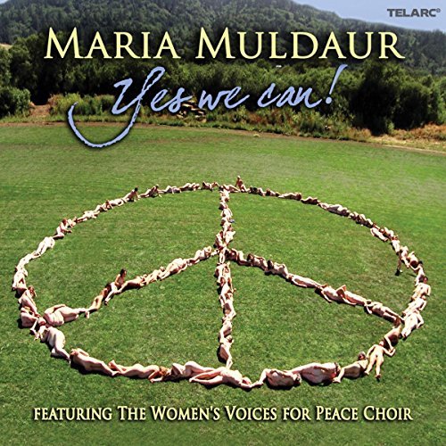Maria Muldaur/Yes We Can!@Women's Voices For Peace Choir