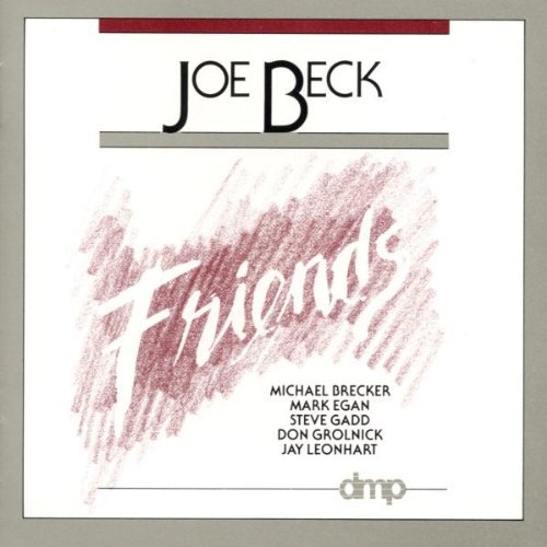 Joe Beck/Friends