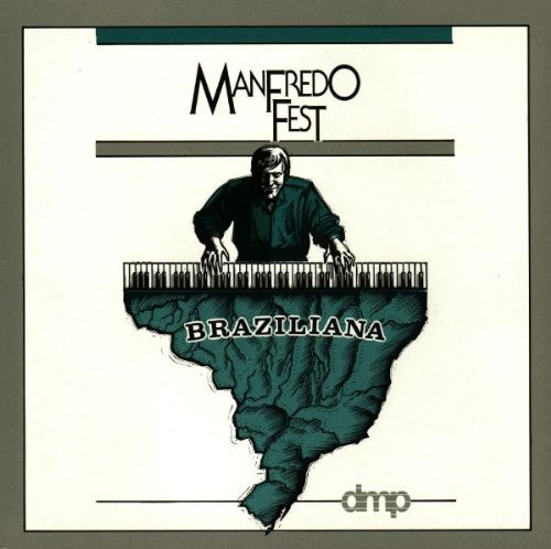 Manfredo Fest/Braziliana