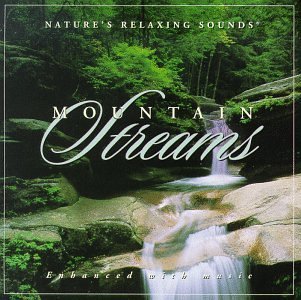 Nature's Relaxing Sounds/Mountain Streams