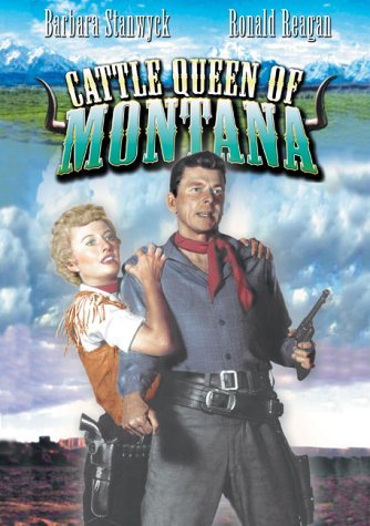 Cattle Queen Of Montana/Stanwyck/Evans@Nr
