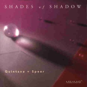 Quintana & Speer/Shades Of Shadow