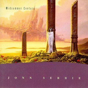 Jonn Serrie/Midsummer Century