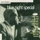 Blue Night Special Blue Night Special 