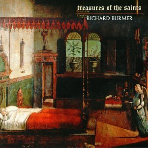 Richard Burmer/Treasures Of The Saints
