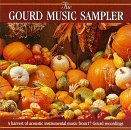 Gourd Music Sampler/Gourd Music Sampler@Blanton/Robertson/Petrie