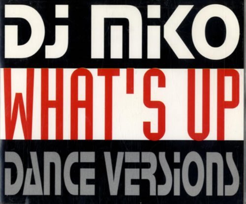Dj Miko/What's Up