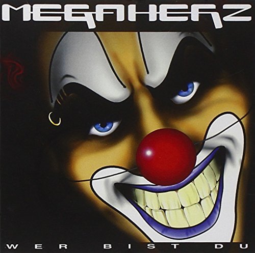 Megaherz/Wer Bist Du