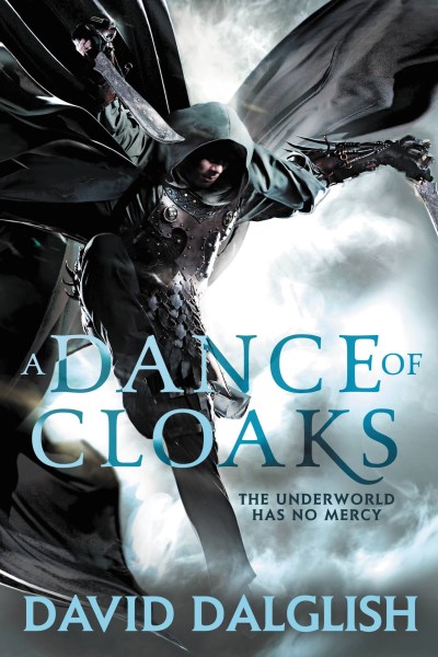 David Dalglish/A Dance of Cloaks