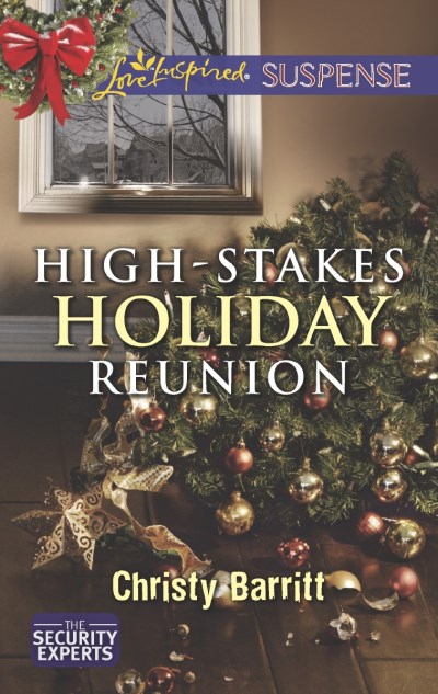 Christy Barritt/High-Stakes Holiday Reunion