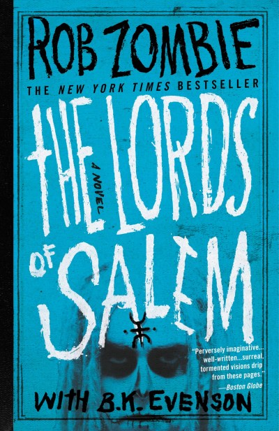 Rob Zombie with B.K. Evenson/The Lords of Salem: A Novel
