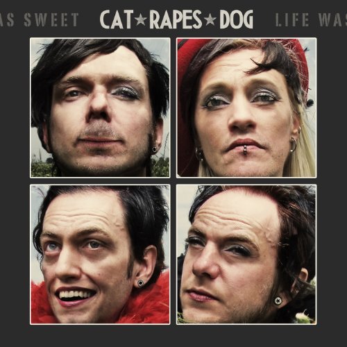 Cat Rapes Dog/Life Was Great