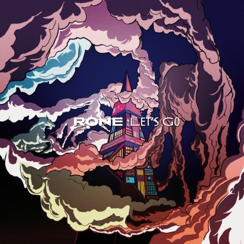 Rone/Let's Go (Remixes)