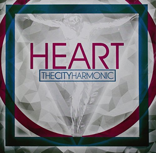 City Harmonic/Heart