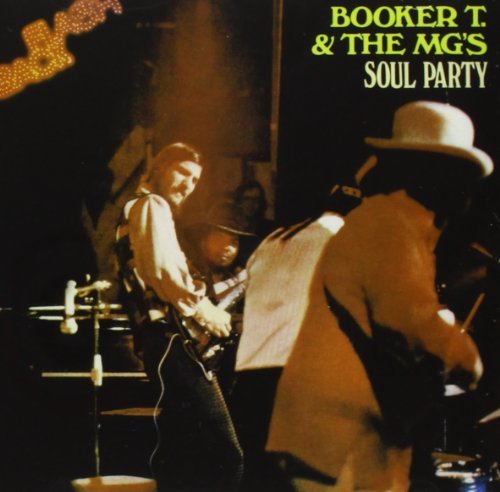 Booker T. & The Mg's/Soul Party