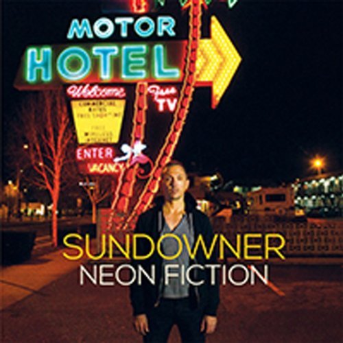Sundowner/Neon Fiction@Incl. Digital Download