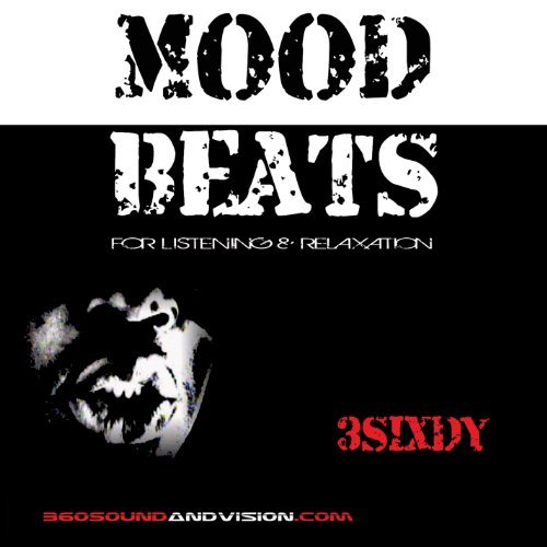 3sixdy/Mood Beats: For Listening & Re