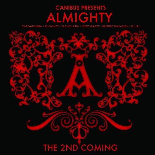 Canibus Presents Almighty 2nd Coming Explicit Version 