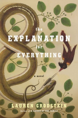 Lauren Grodstein/The Explanation for Everything