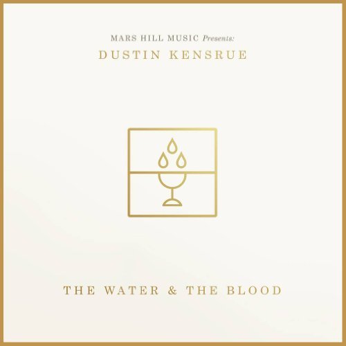 Dustin Kensrue/Water & The Blood@Lp