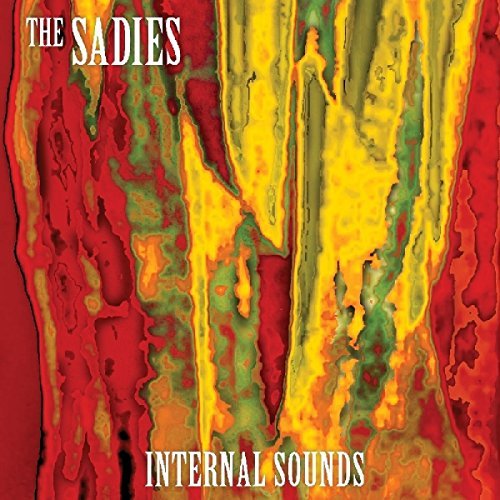 Sadies/Internal Sounds@180gm Vinyl@Incl. Download