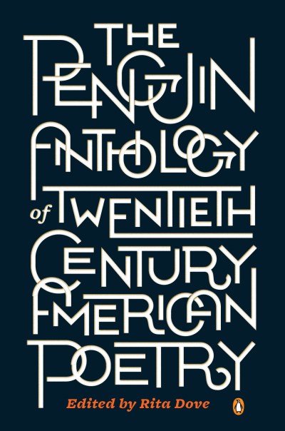 Rita Dove The Penguin Anthology Of Twentieth Century America 