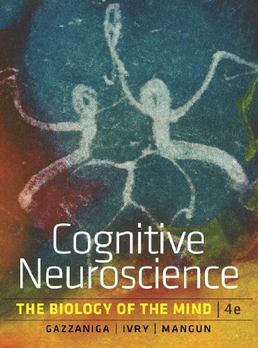 Michael Gazzaniga Cognitive Neuroscience The Biology Of The Mind 0004 Edition; 