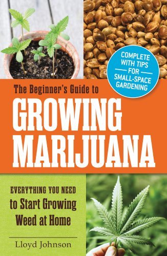 Lloyd Johnson/The Beginner's Guide to Growing Marijuana