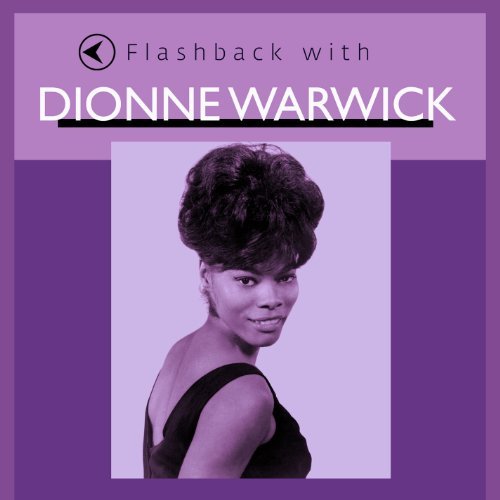 Dionne Warwick/Flashback With Dionne Warwick
