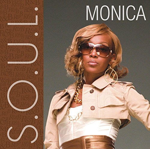 Monica/S.O.U.L.