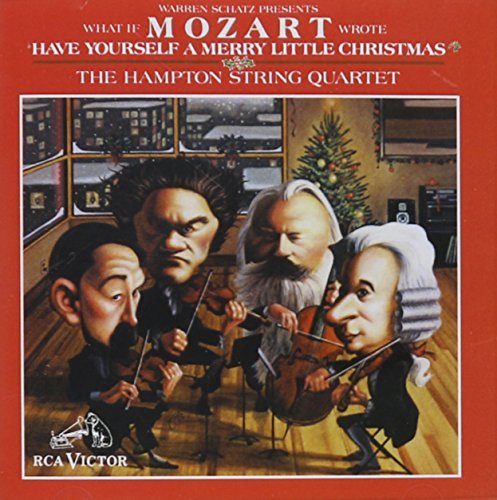 Hampton String Quartet Mozart Wrote 'have Yourself A 