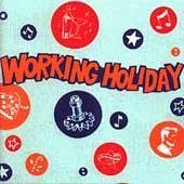 Working Holiday/W/ BONUS LIVE CD