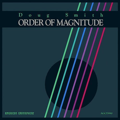 Doug Smith/Order Of Magnitude