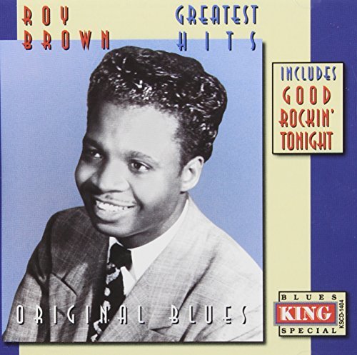 Roy Brown/Greatest Hits:King Maste