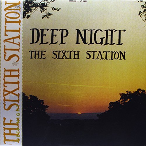 Sixth Station/Deep Night