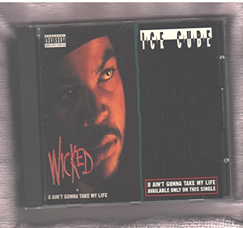 Ice Cube/Wicked
