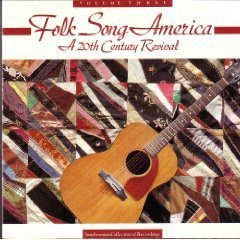 Folk Song America/Vol. 3-Smithsonian Collection@Kentucky Colonels/Watson/Ochs