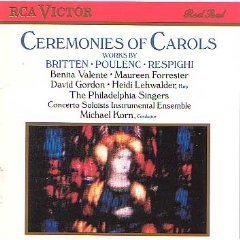 Ceremonies Of Carols/Works By Britten/Poulenc/Respi